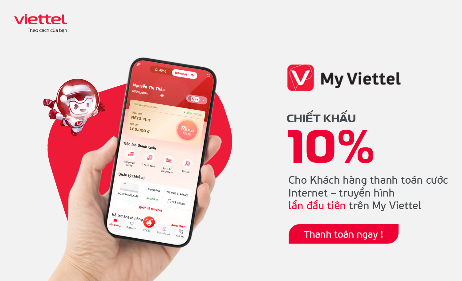 Chiết khấu ngay 10% khi thanh toán cước Internet Viettel lần đầu
